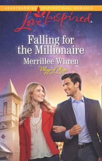 Falling For The Millionaire, Merrillee  Whren аудиокнига. ISDN42503095
