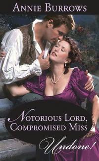 Notorious Lord, Compromised Miss, Энни Берроуз audiobook. ISDN42503703