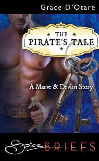 The Pirate′s Tale, Grace  DOtare audiobook. ISDN42503743