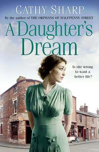 A Daughter’s Dream, Cathy  Sharp audiobook. ISDN42503807