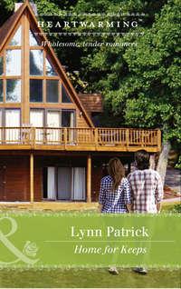 Home For Keeps, Lynn  Patrick audiobook. ISDN42504103