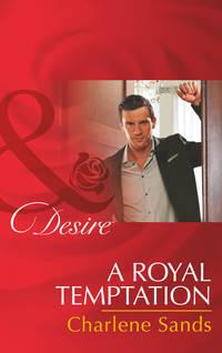 A Royal Temptation - Charlene Sands