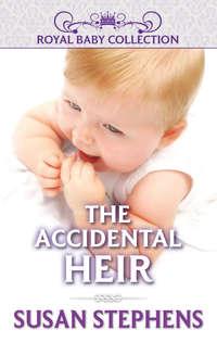 The Accidental Heir - Susan Stephens