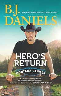 Hero′s Return, B.J.  Daniels audiobook. ISDN42504335