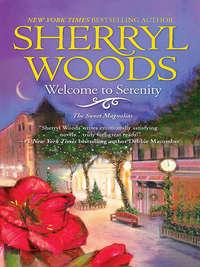 Welcome to Serenity - Sherryl Woods