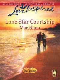 Lone Star Courtship, Mae  Nunn аудиокнига. ISDN42504671