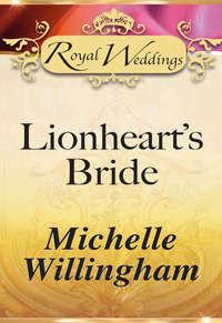 Lionheart’s Bride, Michelle  Willingham audiobook. ISDN42504695