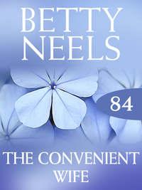 The Convenient Wife, Бетти Нилс audiobook. ISDN42505095