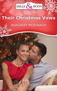 Their Christmas Vows, Margaret  McDonagh audiobook. ISDN42505367