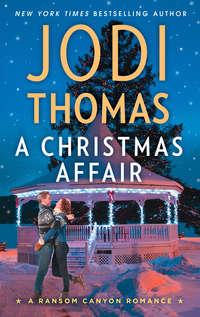 A Christmas Affair, Jodi  Thomas аудиокнига. ISDN42505623