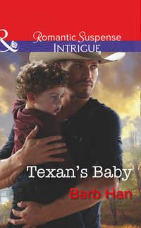 Texan′s Baby, Barb  Han audiobook. ISDN42505975