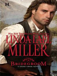 The Bridegroom - Linda Miller