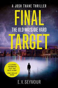 Final Target - E. Seymour