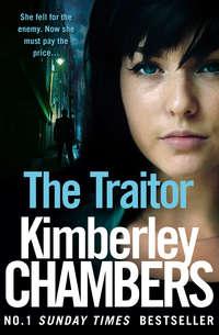 The Traitor, Kimberley  Chambers audiobook. ISDN42507319