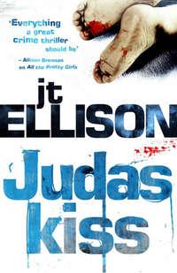 Judas Kiss, J.T.  Ellison audiobook. ISDN42507463