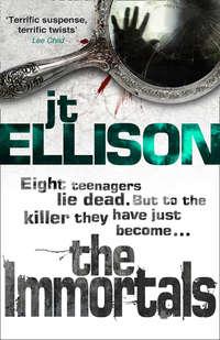 The Immortals - J.T. Ellison