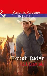 Rough Rider, B.J.  Daniels audiobook. ISDN42507551
