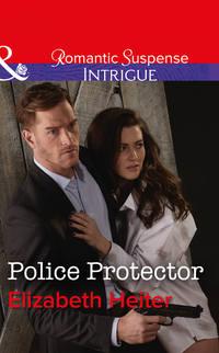 Police Protector, Elizabeth  Heiter audiobook. ISDN42507599