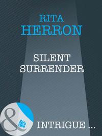 Silent Surrender, Rita  Herron audiobook. ISDN42507999