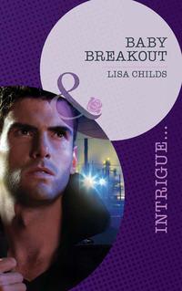 Baby Breakout - Lisa Childs
