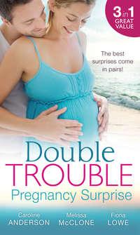 Double Trouble: Pregnancy Surprise: Two Little Miracles / Expecting Royal Twins! / Miracle: Twin Babies - Melissa McClone