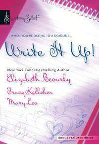 Write It Up!: Rapid Transit / The Ex Factor / Brewing Up Trouble, Elizabeth  Bevarly audiobook. ISDN42508271