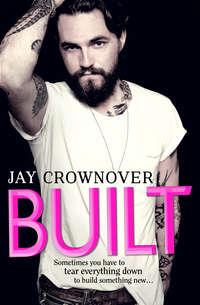 Built, Jay  Crownover audiobook. ISDN42508471