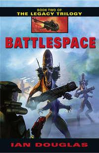 Battlespace, Ian Douglas аудиокнига. ISDN42508487