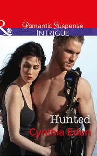 Hunted, Cynthia  Eden audiobook. ISDN42508575