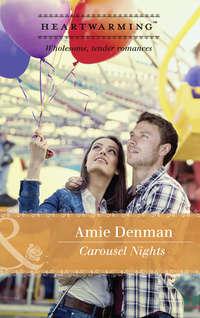 Carousel Nights, Amie  Denman audiobook. ISDN42509095