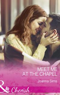 Meet Me At The Chapel, Joanna  Sims audiobook. ISDN42509423