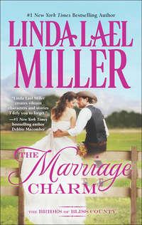 The Marriage Charm - Linda Miller