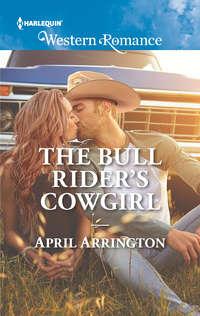 The Bull Rider′s Cowgirl, April  Arrington аудиокнига. ISDN42510127