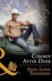 Cowboy After Dark - Vicki Thompson