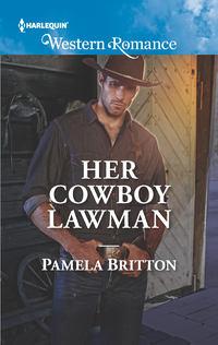 Her Cowboy Lawman - Pamela Britton