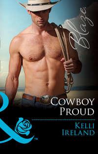 Cowboy Proud - Kelli Ireland