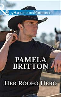 Her Rodeo Hero, Pamela  Britton аудиокнига. ISDN42510367
