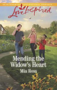 Mending The Widow′s Heart, Mia  Ross аудиокнига. ISDN42511183