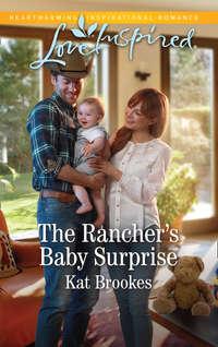 The Rancher′s Baby Surprise, Kat  Brookes аудиокнига. ISDN42511215