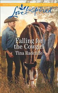 Falling For The Cowgirl, Tina  Radcliffe audiobook. ISDN42511231