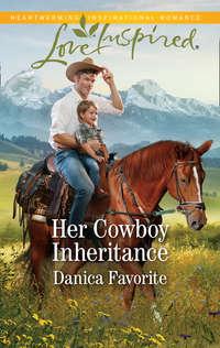 Her Cowboy Inheritance, Danica  Favorite audiobook. ISDN42511319