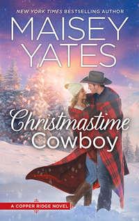 Christmastime Cowboy, Maisey  Yates audiobook. ISDN42511399