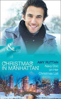Navy Doc On Her Christmas List, Amy  Ruttan audiobook. ISDN42511895