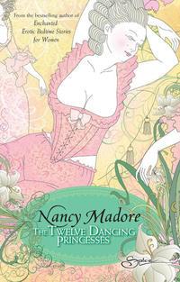 The Twelve Dancing Princesses, Nancy  Madore audiobook. ISDN42512095