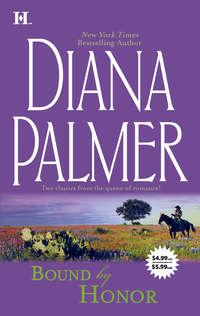 Bound by Honor: Mercenary′s Woman - Diana Palmer