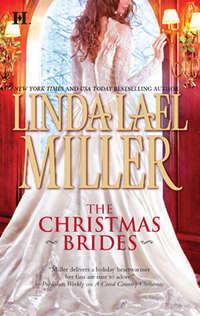 The Christmas Brides: A McKettrick Christmas - Linda Miller