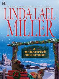 A McKettrick Christmas - Linda Miller