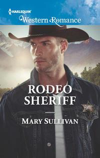 Rodeo Sheriff, Mary  Sullivan аудиокнига. ISDN42512983