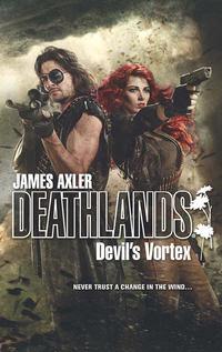 Devil′s Vortex - James Axler