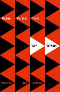 Only Forward - Michael Smith